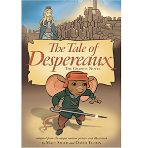 The Tale Of Despereaux