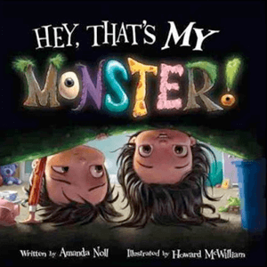 Hey! That’s My Monster