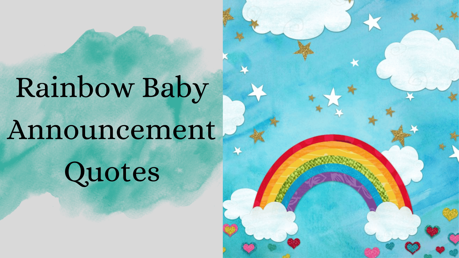 100 rainbow baby quotes & Sayings to get you Inspired all the time