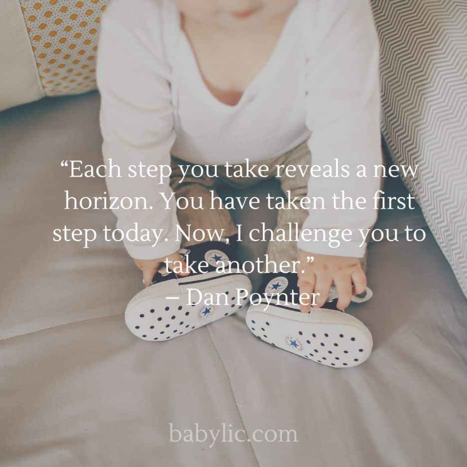 “Each step you take reveals a new horizon. You have taken the first step today. Now, I challenge you to take another.” – Dan Poynter