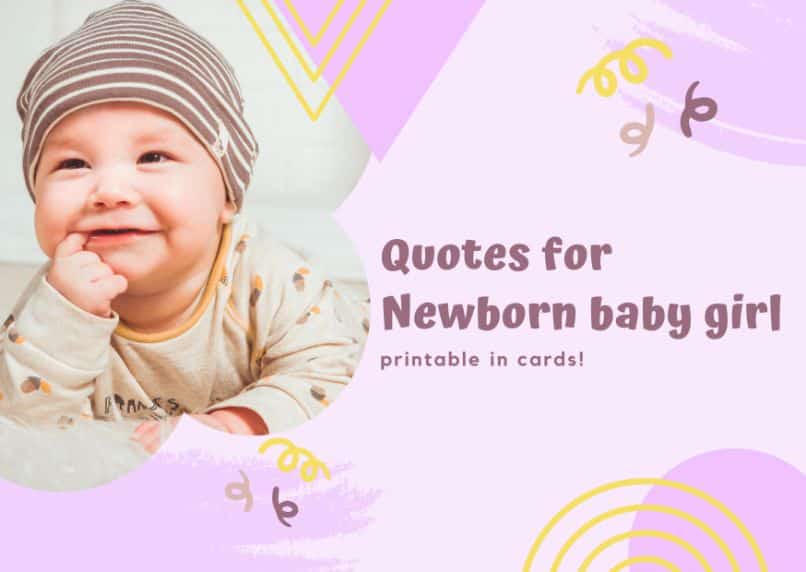 100+ new baby girl quotes to welcome a newborn(Printable in a Card)